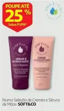 Auchan Sérum e Creme de Mãos Soft&Co promoção