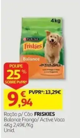 Auchan Ração p/ Cão FRISKIES Balance Frango/ Active Vaca promoção