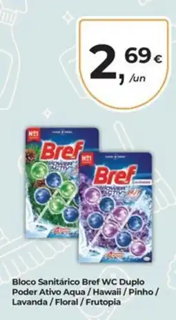 Aqui é fresco Bloco Sanitário Bref WC Duplo promoção