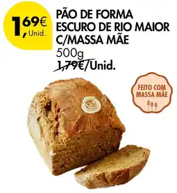Pingo Doce Pão de forma escuro de rio maior c/massa mãe promoção