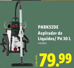 Lidl Parkside aspirador de líquidos/pó 30 l promoção