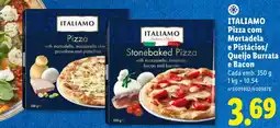 Lidl Italiamo pizza com mortadela e pistácios/queijo burrata e bacon promoção