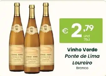 Vinho Verde Ponte de Lima Loureiro Branco