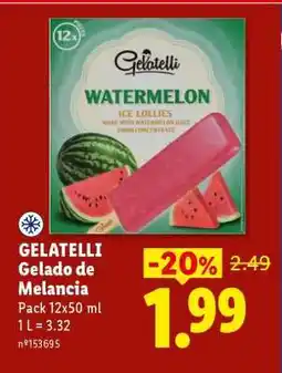 Lidl GELATELLI Gelado de Melancia promoção