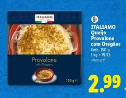 Lidl ITALIAMO Queijo Provolone com Oregãos promoção
