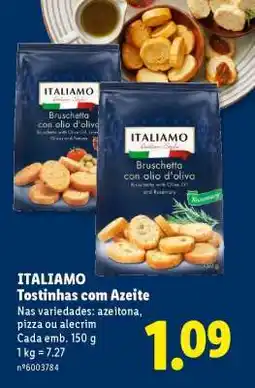 Lidl ITALIAMO Tostinhas com Azeite promoção