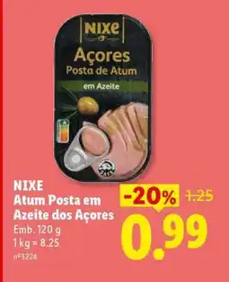 Lidl NIXE Atum Posta em Azeite dos Açores promoção
