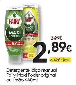 Froiz Detergente loiça manual Fairy Maxi Poder original ou limão promoção