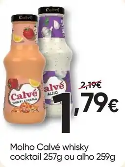 Froiz Molho Calvé whisky cocktail ou alho promoção
