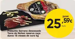Froiz Presunto Serrano desossado Torre de Núñez reserva raça duroc promoção