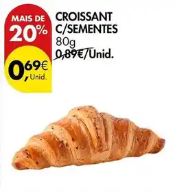 Pingo Doce Croissant c/sementes promoção