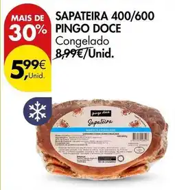 Pingo Doce Pingo doce - sapateira 400/600 promoção