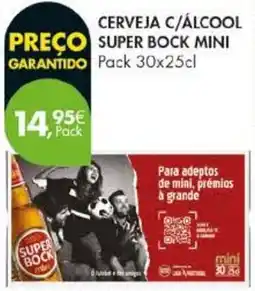 Pingo Doce Cerveja c/álcool super bock mini promoção