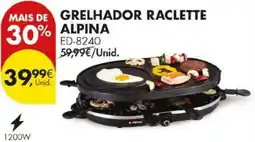 Pingo Doce grelhador raclette alpina promoção