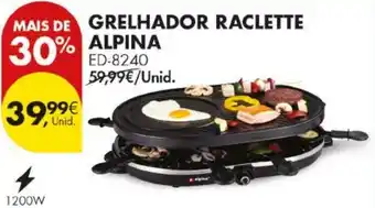 Pingo Doce grelhador raclette alpina promoção