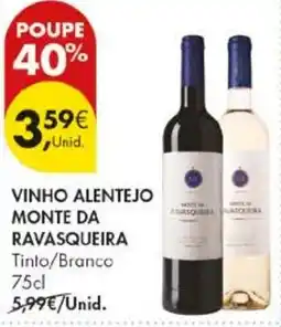 Pingo Doce vinho alentejo monte da ravasqueira promoção