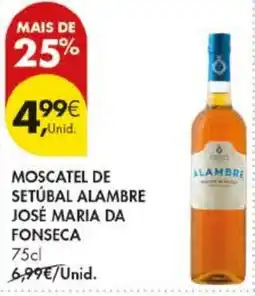Pingo Doce Moscatele de setúbal alambre josé maria da fonseca promoção