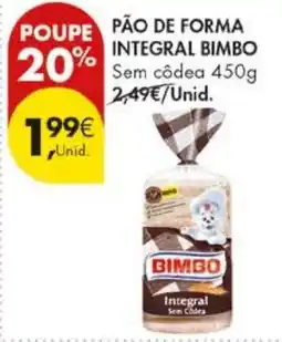 Pingo Doce Pão de forma integral bimbo promoção