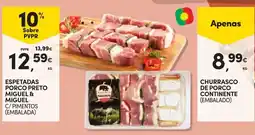Continente espetadas porco preto migue & migue c/ pimentos (embalada) promoção