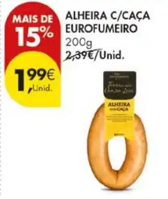 Pingo Doce alheira c/ caça eurofumeiro promoção