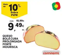 Continente Queijo bola cura prolongada fonte mourisca promoção