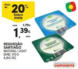 Continente Requeijão santiago natural/light promoção