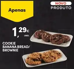Continente Cookie banana bread/ brownie promoção