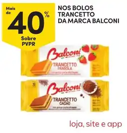 Continente nos bolos trancetto da marca balconi promoção