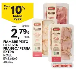 Continente Fiambre peito de peru/frango/perna extra noel promoção