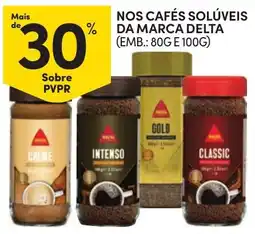 Continente Nossos cafés solúveis da marca delta promoção