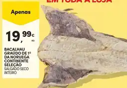 Continente Bacalhau graúdo de 1ª da noruega continente seleção salgado seco inteiro promoção
