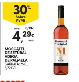 Continente Moscatel de Setúbal Adega de Palmela promoção