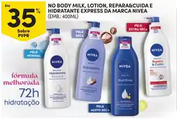 Continente body milk lotion repara&cuida e hidratante express da marca nivea promoção
