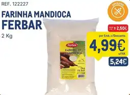 Makro Farinha de mandioca ferbar promoção