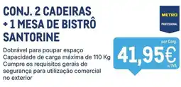 Makro Conj. 2 cadeiras + 1 mesa de bistro santorine promoção