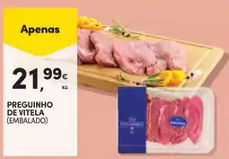 Continente Bom dia Preguinho de vitela (embalado) promoção