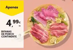 Continente Bom dia Bifanas de porco continente promoção