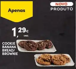 Continente Bom dia Cookie banana bread/brownie promoção