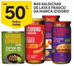 Continente Bom dia salsichas de lata e frasco da marca izidoro promoção