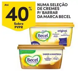 Continente Bom dia cremes p/ barrar da marca becel promoção