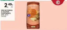 Continente Bom dia Pão de forma s/gluten continente promoção