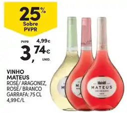 Continente Bom dia vinho mateus rosé/ aragonez, rosé/ branco promoção