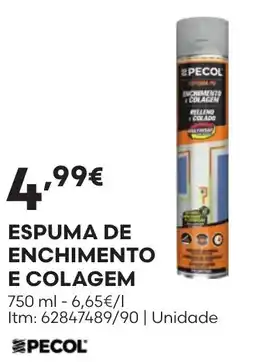 Bricomarché Pecol espuma de enchimento e colagem promoção