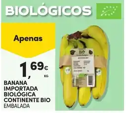 Continente Bom dia Banana importada continente bio promoção