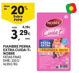 Continente Bom dia Fiambre perna extra cuida-t+ nobre promoção