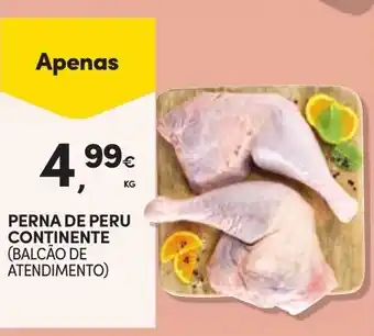 Continente Bom dia Perna de peru continente promoção