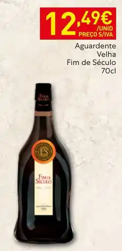 Recheio Fim de Século Aguardente Velha promoção