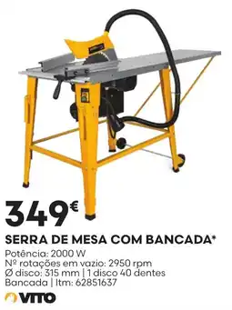 Bricomarché Serra de mesa com bancada* Vito promoção
