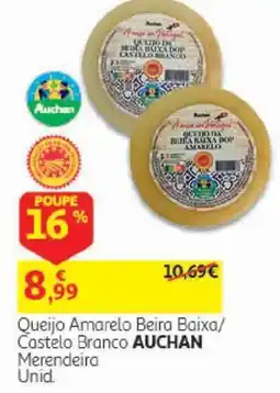 Auchan Queijo Amarelo Beira Baixa/Castelo Branco Auchan promoção