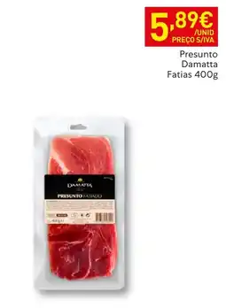 Recheio Presunto damatta promoção